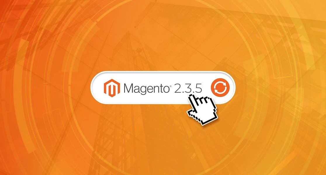 Magento Commerce 2.3.5 – What’s Under the Hood